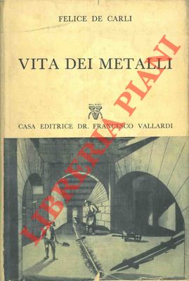 Vita dei metalli.