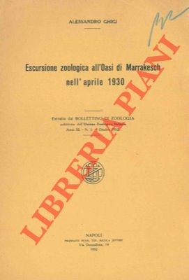 Escursione zoologica nell'Oasi di Marrakesch nell'aprile 1930.