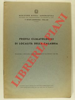 Profili climatologici di località della Calabria. Frequenze e medie delle osservazioni eseguite n...