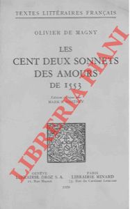 Bild des Verkufers fr Les cent deux sonnets des amours de 1553. zum Verkauf von Libreria Piani