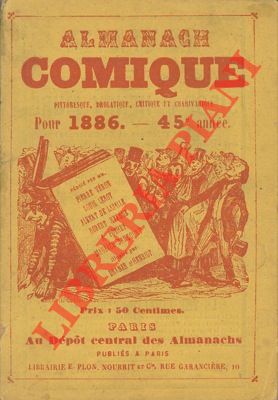 Almanach comique, pittoresque, drolatique, critique et charivarique pour 1886. Illustré par Drane...