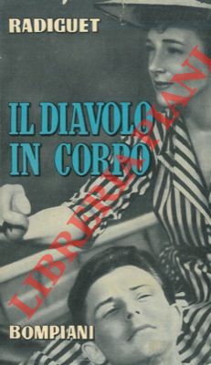 Bild des Verkufers fr Il diavolo in corpo. zum Verkauf von Libreria Piani