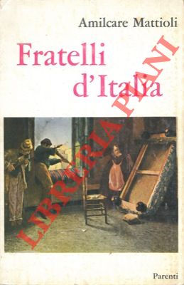 Seller image for Fratelli d'Italia. for sale by Libreria Piani