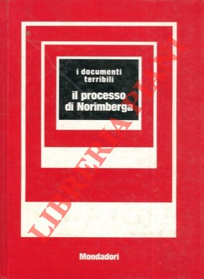 Seller image for Il processo di Norimberga. for sale by Libreria Piani