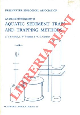 An annotated bibliography of aquatic sediment traps and trapping methods.