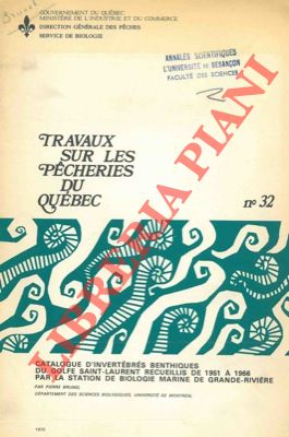 Catalogue d'invertébrés benthiques du Golfe Saint-Laurent recueillis de 1951 à 1966 par la Statio...