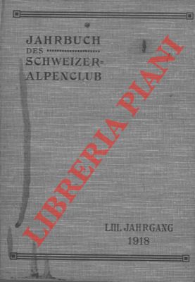 Jahrbuch des Schweizer Alpenclub. 53° anno. 1919/20.