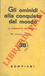 Seller image for Gli ominidi alla conquista del mondo. for sale by Libreria Piani