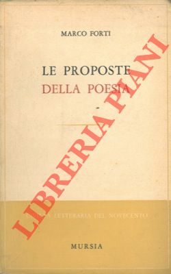 Imagen del vendedor de Le proposte della poesia. a la venta por Libreria Piani