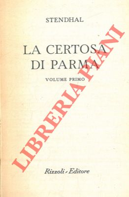 Bild des Verkufers fr Il rosso e il nero - La Certosa di Parma. zum Verkauf von Libreria Piani