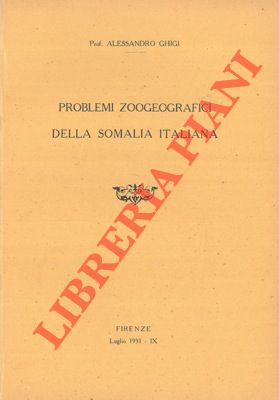 Problemi zoogeografici della Somalia Italiana.