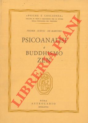 Psicoanalisi e buddhismo zen.