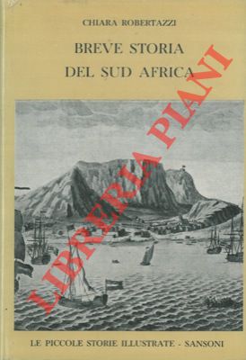 Seller image for Breve storia del Sud Africa. for sale by Libreria Piani