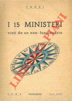 I 15 ministeri visti da un non-funzionario.