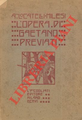 Bild des Verkufers fr L'opera di Gaetano Previati. zum Verkauf von Libreria Piani
