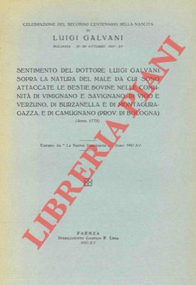 Imagen del vendedor de Sentimento sopra la natura del male da cui sono attaccate le bestie bovine nelle comunit di Vimignano e Savignano, di Vigo e Verzuno, di Burzanella e di Monte Guragazza, e di Camugnano (prov. di Bologna). a la venta por Libreria Piani