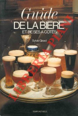 Guide de la bière et de ses a-cotès.