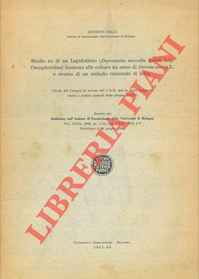 Bild des Verkufers fr Studio su di un Lepidottero (Depressaria marcella Rebel, Lep. Oecophoridae) dannoso alle colture da seme di Daucus carota L. e ricerca di un metodo razionale di lotta. zum Verkauf von Libreria Piani