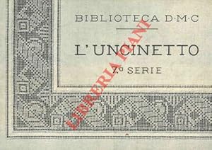 Imagen del vendedor de L'uncinetto. 7a serie. a la venta por Libreria Piani