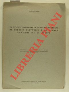 Un impianto termico per la produzione combinata di energia elettrica e di vapore con l'impiego di...