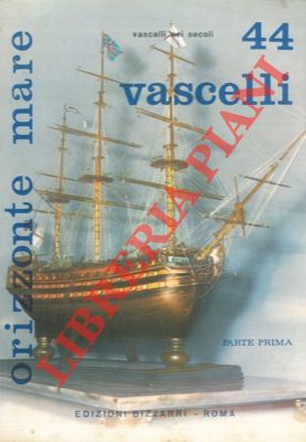 Vascelli. Parte prima : La Couronne, Victory, Royal Louis, Le Protecteur, Santisima Trinidad, San...