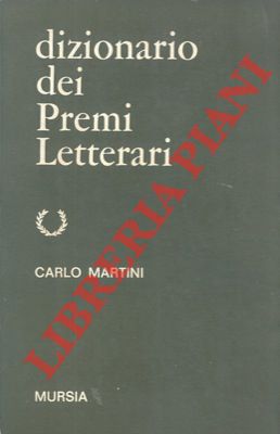 Dizionario dei Premi Letterari.