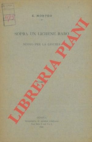 Sopra un lichene raro, nuovo per la Liguria.