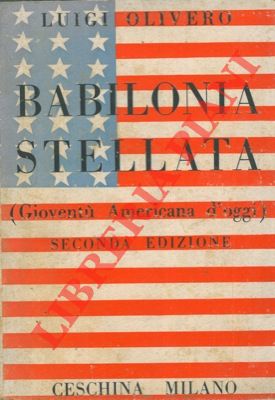 Imagen del vendedor de Babilonia stellata (giovent americana d'oggi). a la venta por Libreria Piani