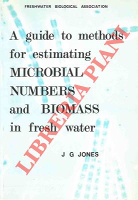 A guide to methods for estimating microbial numbers and biomass in fresh water.