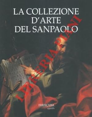 Bild des Verkufers fr La collezione d' arte del San Paolo. zum Verkauf von Libreria Piani