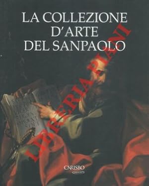 Bild des Verkufers fr Le collezioni d'arte del Sanpaolo. zum Verkauf von Libreria Piani
