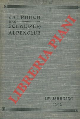Jahrbuch des Schweizer Alpenclub. 54° anno. 1919/20.