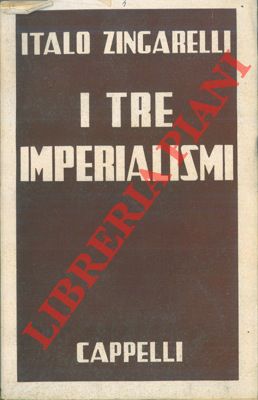 Imagen del vendedor de I tre imperialismi. a la venta por Libreria Piani