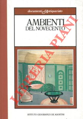 Bild des Verkufers fr Ambienti del 900. zum Verkauf von Libreria Piani
