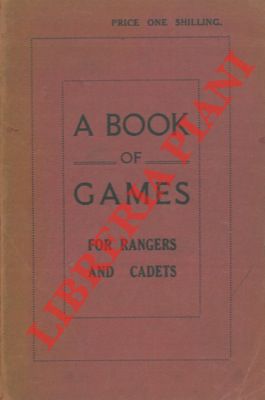 A book of games for rangers and cadets.