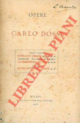 Opere. Ritratti umani. La desinenza in "A". Altri ritratti umani.