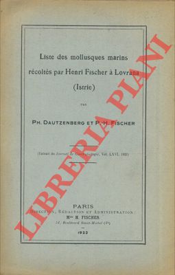 Bild des Verkufers fr Liste des mollusques marins rcolts par Henri Fischer  Lovrana (Istrie). zum Verkauf von Libreria Piani