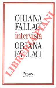 Oriana Fallaci intervista Oriana Fallaci.