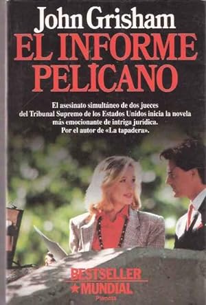 Seller image for El informe pelcano for sale by SOSTIENE PEREIRA