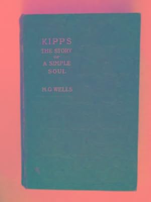 Seller image for Kipps: the story of a simple soul for sale by Cotswold Internet Books