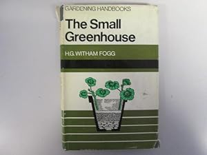 Image du vendeur pour The Small Greenhouse mis en vente par Goldstone Rare Books