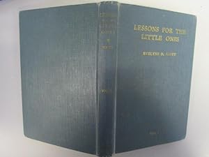 Seller image for Lessons for the Little Ones Volume I for sale by Goldstone Rare Books