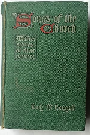 Songs of the Church with Stories of their Writers