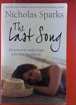 Seller image for The Last Song. Do you ever really forget your first heartbreak? for sale by biblion2