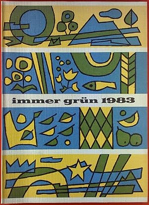 Immagine del venditore per Immer grn 1983, 72. Jahrgang venduto da biblion2