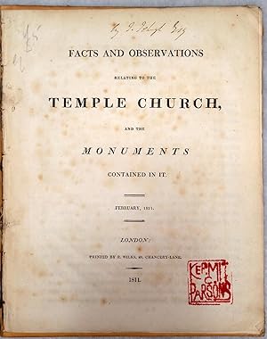 Facts and Observations Relating to the Temple Church, and the Monuments Contained in It