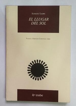 Imagen del vendedor de El llugar del sol. a la venta por ARREBATO LIBROS