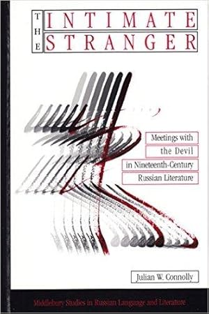 Seller image for The Intimate Stranger: Meetings With the Devil in Nineteenth-Century Russian Literature for sale by Pali