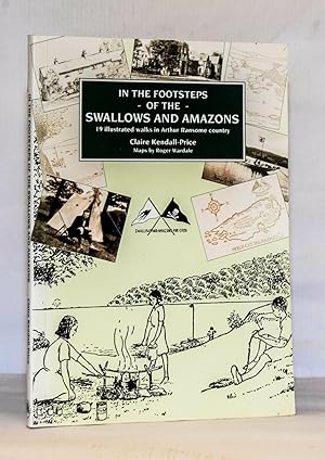 Seller image for In the Footsteps of the Swallows and Amazons for sale by Kerr & Sons Booksellers ABA