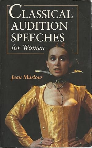 Seller image for Classical Audition Speeches for Women for sale by The Book Junction